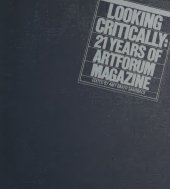 book Looking Critically: 21 Years of Artforum Magazine