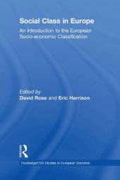 book Social Class in Europe: An Introduction to the European Socio-economic Classification