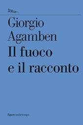 book Il fuoco e il racconto