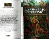 book La vida bajo escrutinio: Una introducción a la filosofía de la biología