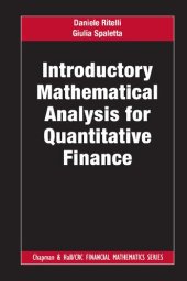 book Introductory Mathematical Analysis for Quantitative Finance