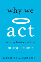 book Turning Bystanders into Moral Rebels