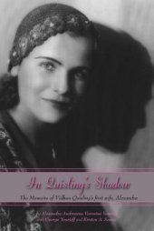 book In Quisling's Shadow: The Memoirs of Vidkun Quisling's First Wife, Alexandra