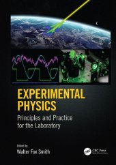 book Experimental Physics: Principles and Practice for the Laboratory