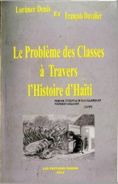 book Problème des classes à travers lʼhistoire dʼHaïti