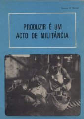 book Produzir é um acto de militância