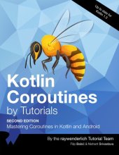 book Kotlin Coroutines by Tutorials (Second Edition): Mastering Coroutines in Kotlin and Android