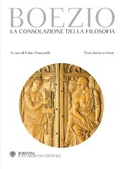 book La consolazione della filosofia. Testo latino a fronte