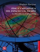 book Física y metafísica del espacio y el tiempo. La filosofía en el laboratorio