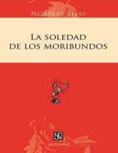 book La soledad de los moribundos