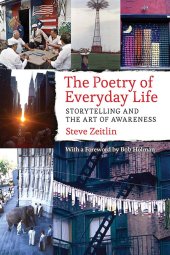 book The Poetry of Everyday Life: Storytelling and the Art of Awareness