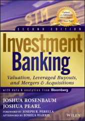 book Investment Banking: Valuation, LBOs, M&A, and IPOs