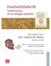 book Huehuehtlahtolli. Testimonios de la antigua palabra (Biblioteca Americana) (Spanish Edition)