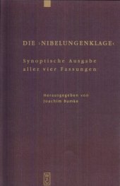 book Die "Nibelungenklage": Synoptische Ausgabe aller vier Fassungen