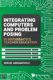 book Integrating computers and problem posing in mathematics teacher education