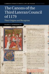 book The Canons of the Third Lateran Council of 1179: Their Origins and Reception