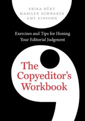 book The Copyeditor’s Workbook: Exercises and Tips for Honing Your Editorial Judgment