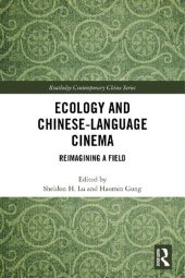 book Ecology and Chinese-Language Cinema: Reimagining a Field