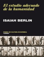 book El estudio adecuado de la humanidad. Antología de ensayos