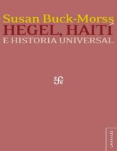 book Hegel, Haití y la historia universal