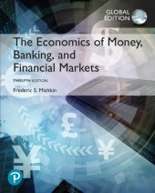 book The Economics of Money, Banking, and Financial Markets, Global Edition