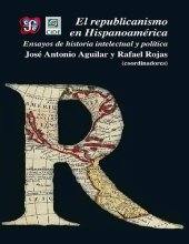 book El republicanismo en Hispanoamérica