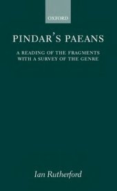 book Pindar's Paeans: A Reading of the Fragments with a Survey of the Genre