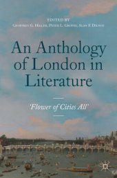 book An Anthology of London in Literature, 1558–1914 - ‘Flower of Cities All’