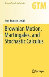 book Brownian Motion, Martingales, and Stochastic Calculus