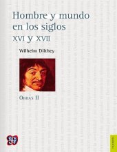 book Hombre y mundo en los siglos XVI y XVII