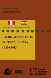 book Las relaciones entre el Perú y Bolivia (1826-2013)