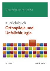 book Kurzlehrbuch Orthopädie und Unfallchirurgie (Kurzlehrbücher)