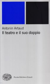 book Il teatro e il suo doppio. Con altri scritti teatrali