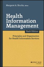 book Health Information Management Principles and Organization for Health Information Services,