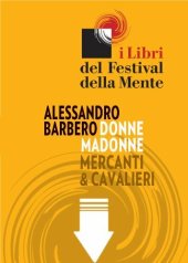 book Donne, madonne, mercanti e cavalieri. Sei storie medievali