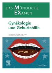 book MEX Das Mündliche Examen: Gynäkologie und Geburtshilfe (MEX - Mündliches EXamen)