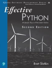 book Effective Python: 90 Specific Ways to Write Better Python