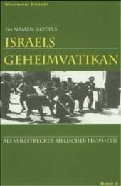 book Israels Geheimvatikan Band 2