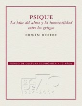 book Psique. La idea del alma y la inmortalidad entre los griegos