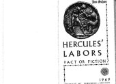 book Hercules' Labors: Fact Or Fiction?