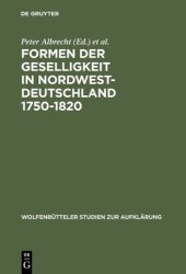 book Formen der Geselligkeit in Nordwestdeutschland 1750-1820