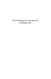 book The Functional Consequences of Biodiversity: Empirical Progress and Theoretical Extensions