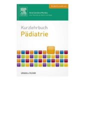 book Kurzlehrbuch Pädiatrie: Mit StudentConsult-Zugang (Kurzlehrbücher)