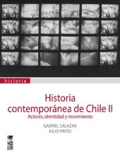 book Historia contemporánea de Chile II: Actores, Identidad y Movimiento