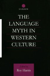 book The Language Myth in Western Culture: 2