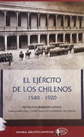 book El Ejército de los chilenos 1540-1920