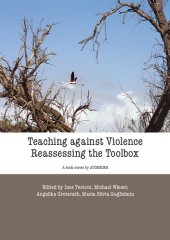 book Teaching Against Violence: Reassessing the Toolbox