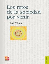 book Los retos de la sociedad por venir. Ensayos sobre justicia, democracia y multiculturalismo