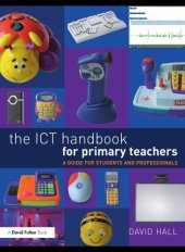 book The ICT handbook for primary teachers : a guide for students and professionals
