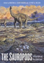 book The Sauropods: Evolution and Paleobiology